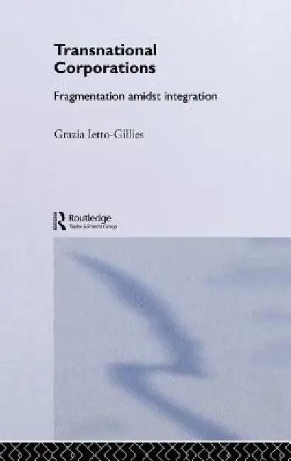 Transnational Corporations (English, Grazia Ietto-Gillies)