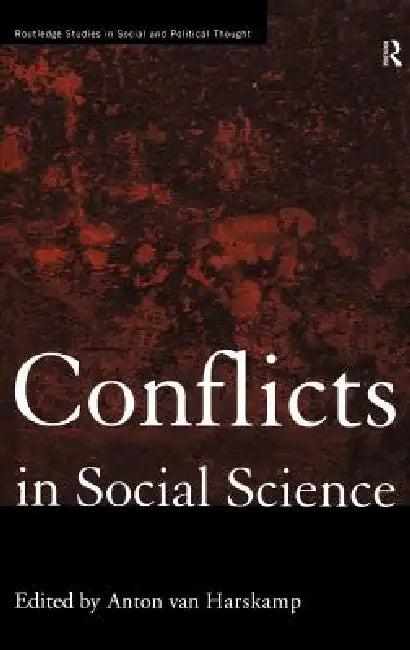 Conflicts in Social Science (English, Anton Van Harskamp)