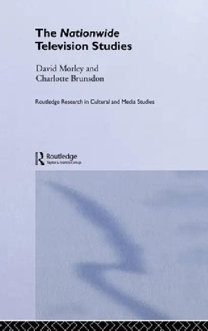 The Nationwide Television Studies (English, Charlotte Brunsdon | David Morley)