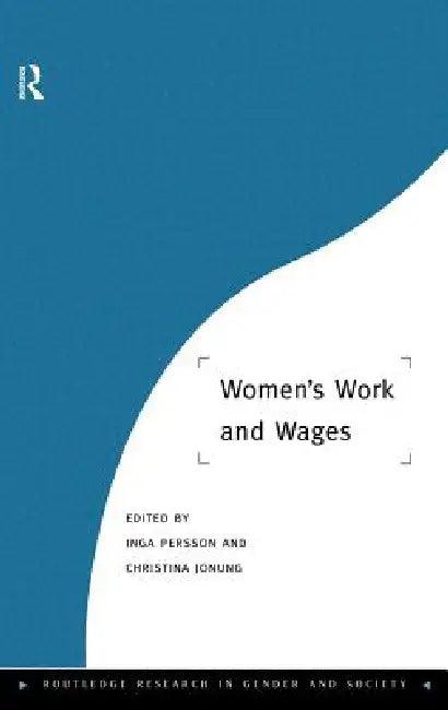 Women's Work and Wages (English, Christina Jonung | Inga Persson)