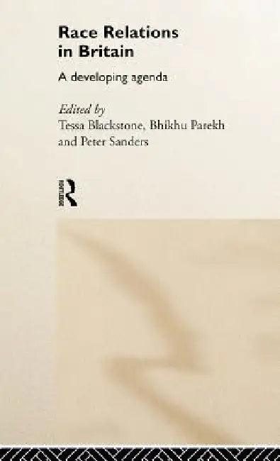 Race Relations in Britain (English, Tessa Blackstone | Bhikhu Parekh | Peter Sanders)