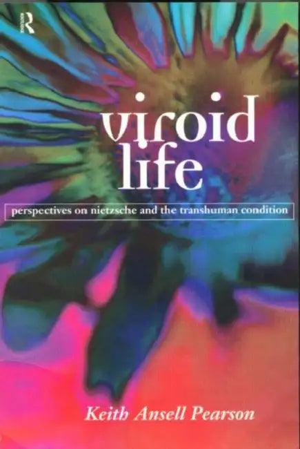 Viroid Life (English, Keith Ansell Pearson)