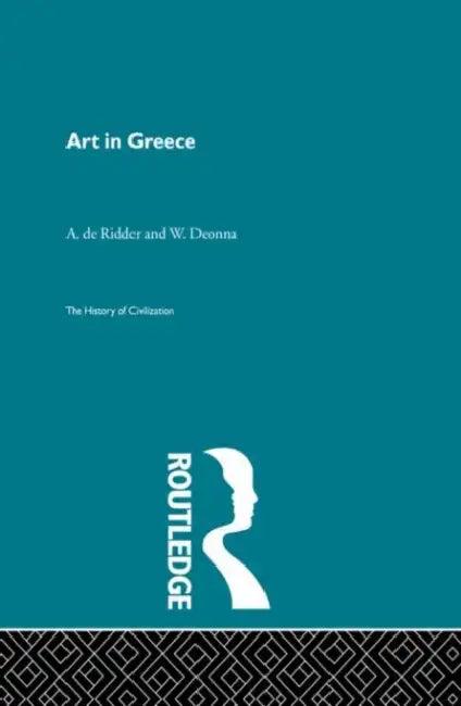 Art in Greece (English, Deonna W. | A. De Ridder)