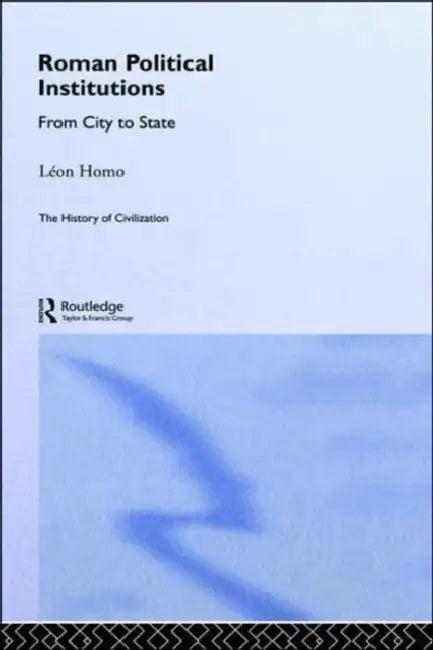 Roman Political Institutions (English, Homo Leon)