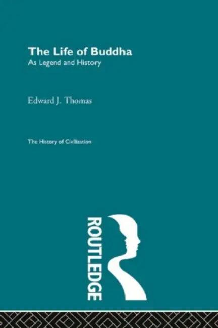 The Life of Buddha (English, Thomas Edward J.)