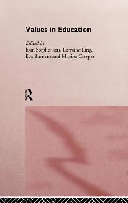 Values in Education (English, Eva Burman | Maxine Cooper | Lorraine Ling)