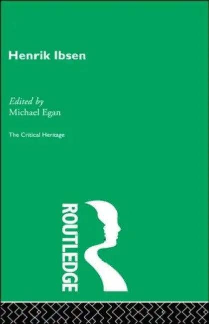 Henrik Ibsen (English, Michael Egan)