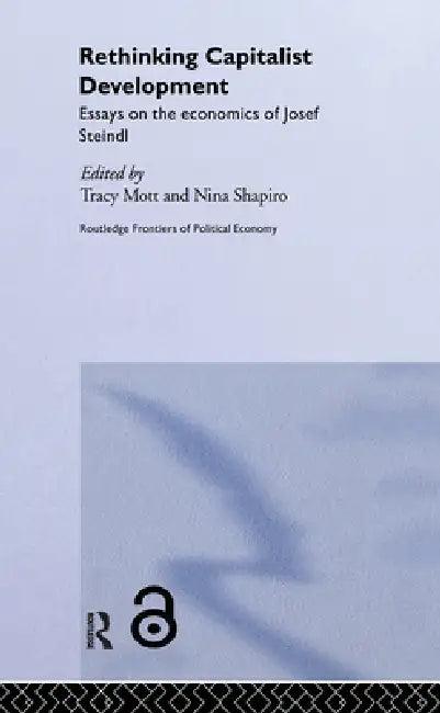 Rethinking Capitalist Development (English, Tracy Mott | Nina Shapiro)