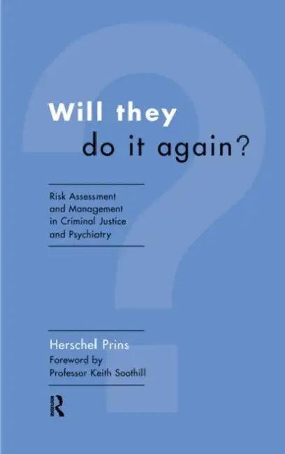 Will They Do it Again? (English, Herschel Prins)