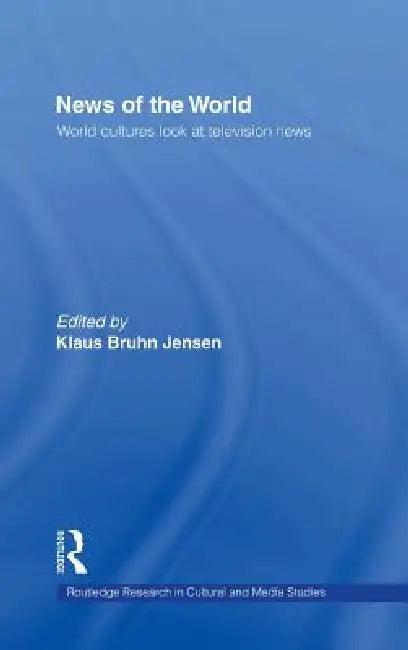 News of the World (English, Klaus Bruhn Jensen)