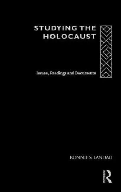 Studying the Holocaust (English, Ronnie Landau)