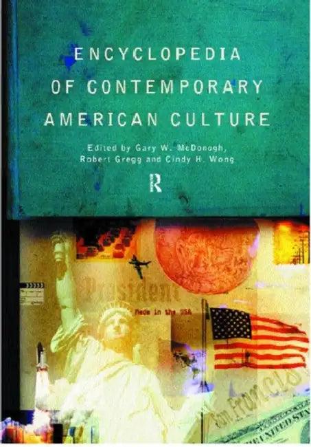 Encyclopedia of Contemporary American Culture (English, Gregg Robert)
