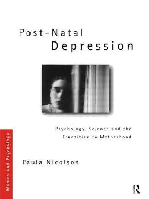Post-Natal Depression (English, Paula Nicolson)