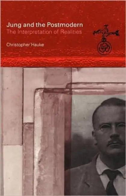 Jung and the Postmodern (English, Christopher Hauke)