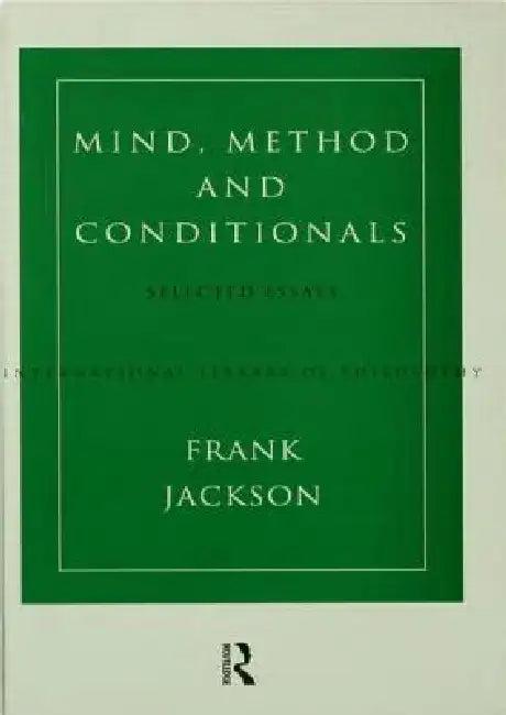 Mind, Method and Conditionals (English, Frank Jackson)