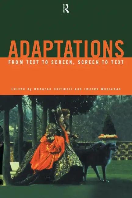 Adaptations (English, Deborah Cartmell | Imelda Whelehan)