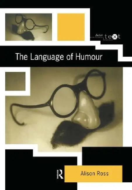 The Language of Humour (English, Alison Ross)