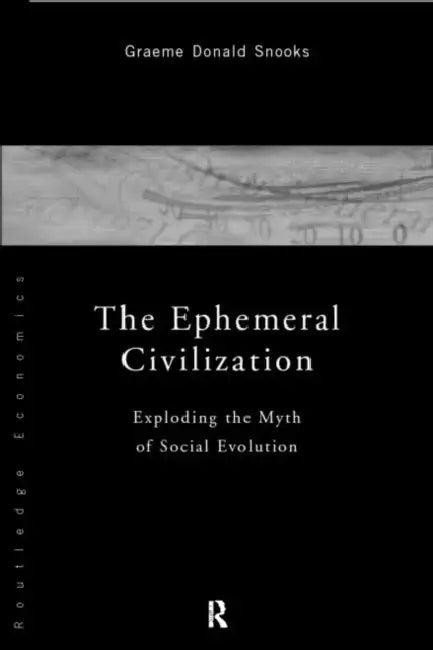 The Ephemeral Civilization (English, Snooks Graeme)