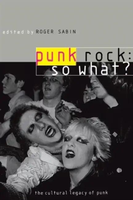 Punk Rock (English, Roger Sabin)