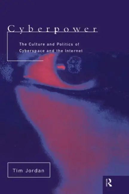 Cyberpower (English, Tim Jordan)