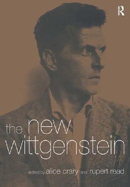 The New Wittgenstein (English, Alice Crary | Rupert Read)
