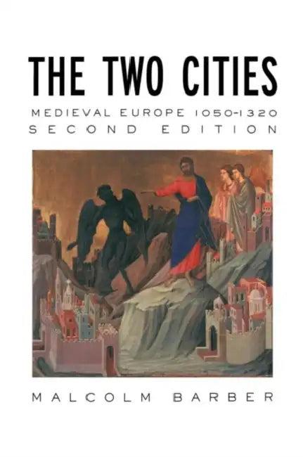 The Two Cities (English, Barber Malcolm)