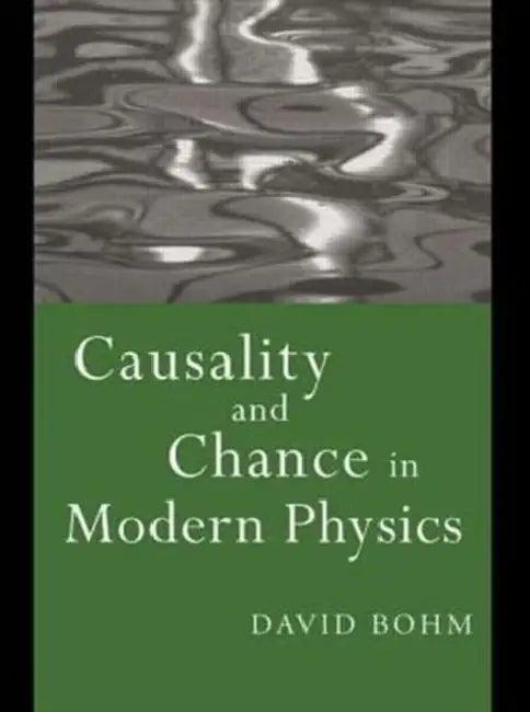 Causality and Chance in Modern Physics (English, David Bohm)