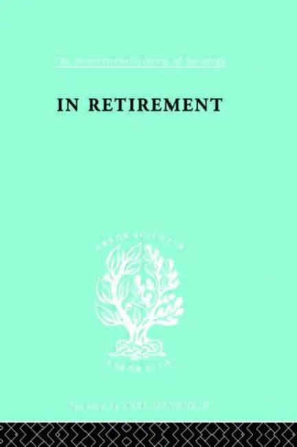 In Retirement (English, Bracey H.E.)