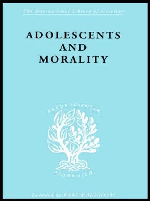Adolescents and Morality (English, Eppel E.M)