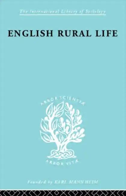 English Rural Life (English, Bracey H. E.)