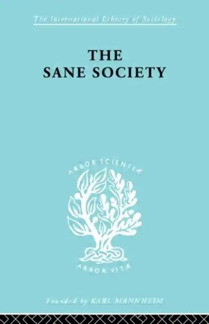 Sane Society Ils 252 (English, Fromm Erich)