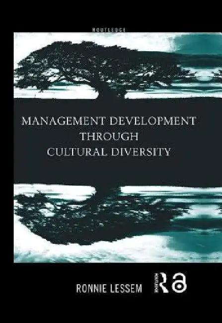 Management Development Through Cultural Diversity (English, Ronnie Lessem)