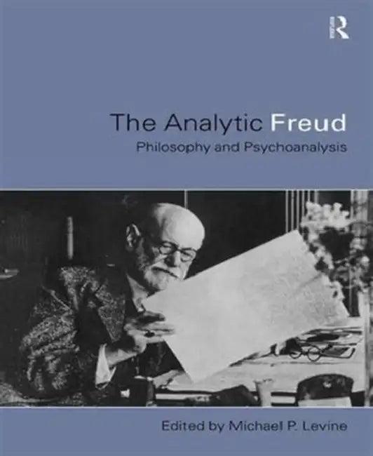 Analytic Freud (English, Michael Levine)