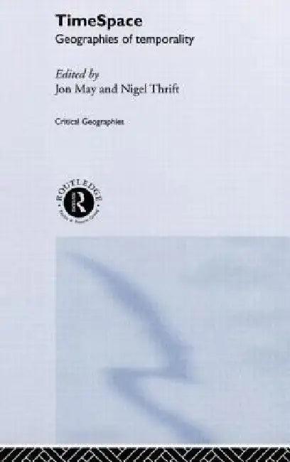 Timespace (English, Jon May | Nigel Thrift)