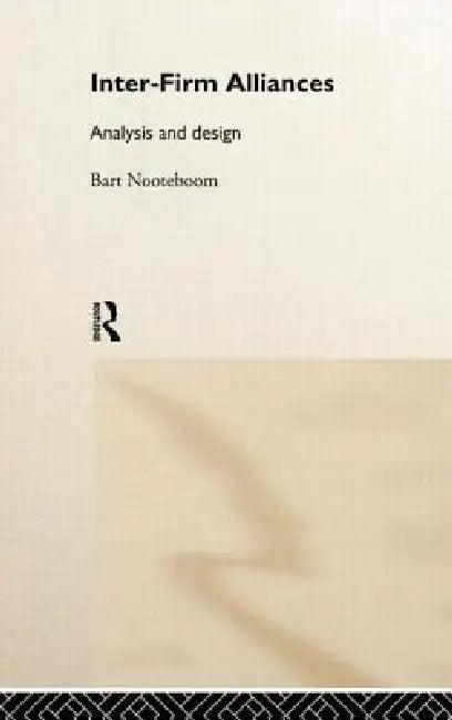 Interfirm Alliances (English, Bart Nooteboom)