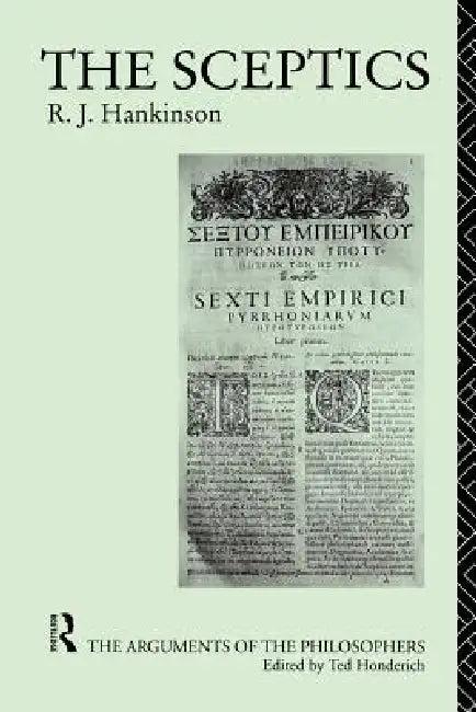 The Sceptics (English, R. J. Hankinson)