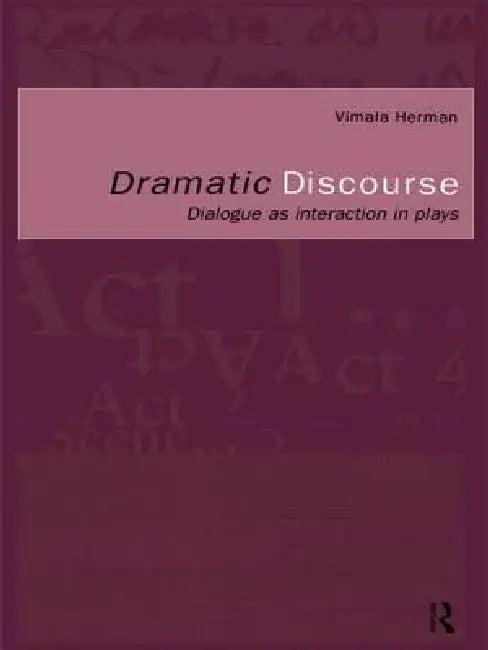 Dramatic Discourse (English, Vimala Herman)