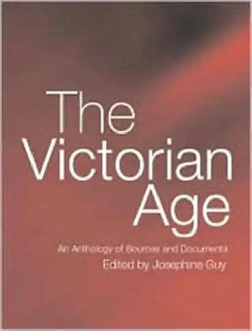 The Victorian Age (English, Josephine Guy)