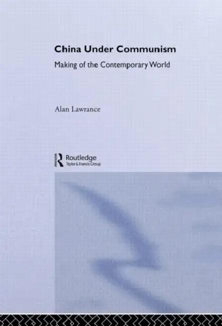 China Under Communism (English, Lawrance Alan)