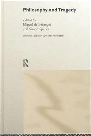 Philosophy and Tragedy (English, Simon Sparks | Miguel de Beistegui)