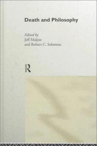Death and Philosophy (English, J. E. Malpas | Robert C. Solomon)