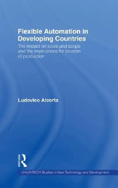 Flexible Automation in Developing Countries (English, Ludovico Alcorta)