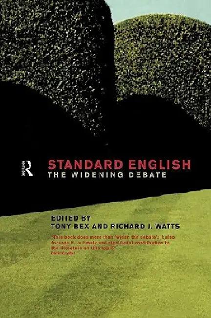 Standard English (English, Tony Bex | Richard J. Watts)