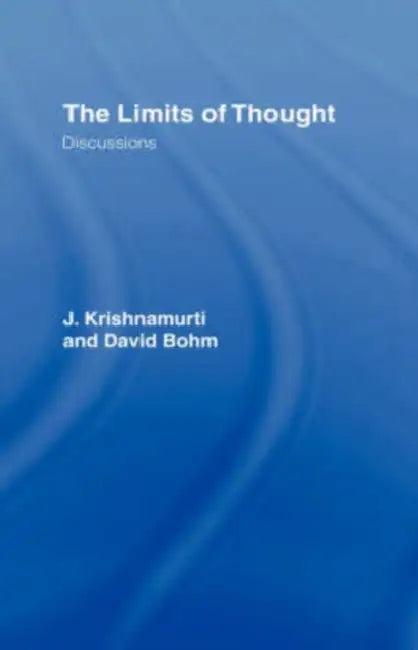 The Limits of Thought (English, David Bohm | Ray McCoy | J. Krishnamurti)