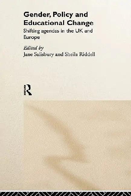 Gender, Policy and Educational Change (English, Sheila Riddell | Jane Salisbury)