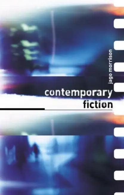 Contemporary Fiction (English, Jago Morrison)