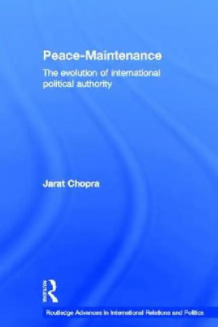 Peace Maintenance (English, Jarat Chopra)