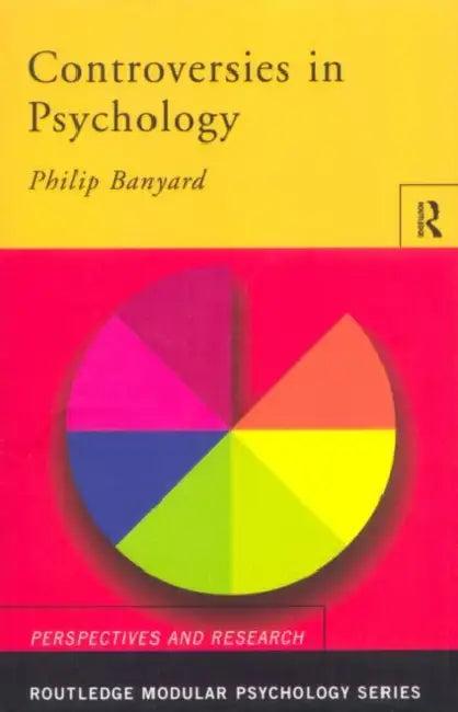 Controversies in Psychology (English, Phil Banyard)