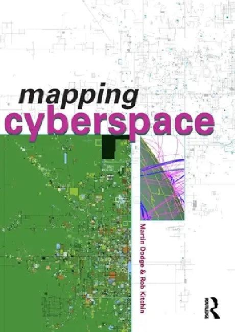 Mapping Cyberspace (English, Martin Dodge | Rob Kitchin)