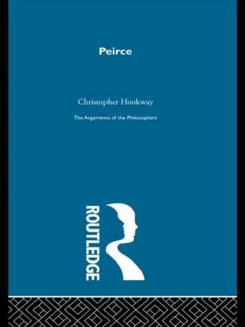 Peirce-Arg Philosophers (English, Hookway Christopher)
